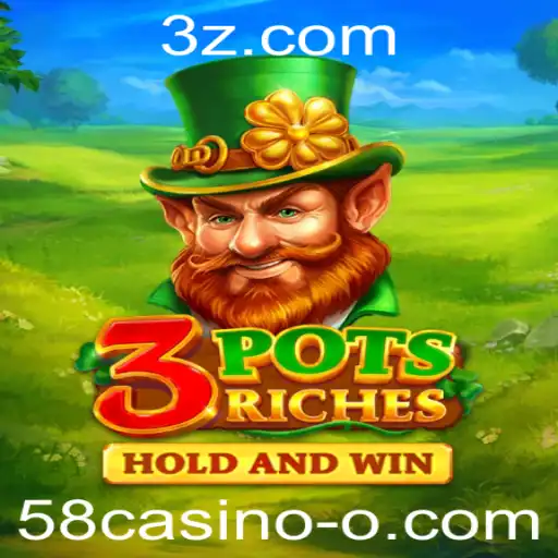 Descubra as Emoções de 3potsRiches no 58casino